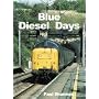Blue Diesel Days