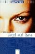 Fearless, M�dchen ohne Angst, Jagd auf Gaia