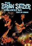 The Brian Setzer Orchestra - Live in Japan