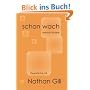 schon wach: Gespr�che mit Nathan Gill