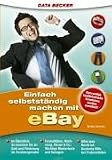 Einfach selbstst�ndig machen mit eBay