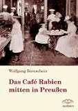 Das Café Rabien mitten in Preußen