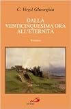 Dalla venticinquesima ora alleternità