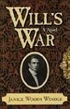 Wills War: A Novel