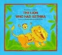 The Lion Who Had Asthma (Albert Whitman Concept Paperbacks)