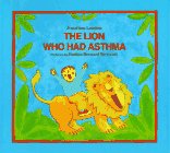 The Lion Who Had Asthma (Albert Whitman Concept Paperbacks)
