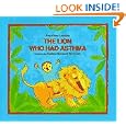 The Lion Who Had Asthma (Albert Whitman Concept Paperbacks) by Jonathan London and Nadine Bernard Westcott