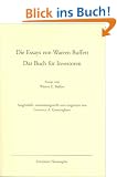 Die Essays von Warren Buffett. Das Buch f�r Investoren