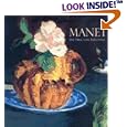 Manet: The Still Life Paintings