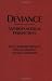 Deviance: Anthropological Perspectives