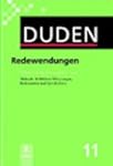 Duden, Band 11: Redewendungen und spr...