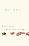 Bet�rungen und fromme L�gen
