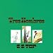 Music : Tres Hombres: Remastered & Expanded