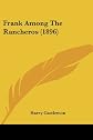 Frank among the rancheros (Rocky Mountain series)