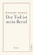 Der Tod ist mein Beruf: Roman