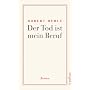 Der Tod ist mein Beruf