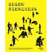 Urban Pioneers