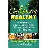 California Healthy, Southern California Edition (America Healthy)