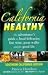 California Healthy, Southern California Edition (America Healthy)
