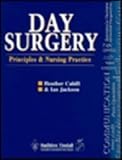 Day surgery : principles and nursing practice
