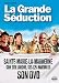 La grande séduction