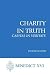 Books : Charity in Truth: Caritas in Veritate: Encyclical Letter   [CHARITY IN TRUTH] [Paperback]