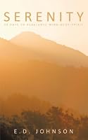 Serenity: 30 Days to Rebalance Mind-Body-Spirit