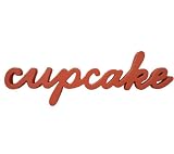 Wood Sign Decor for Home or Business Word: CUPCAKE