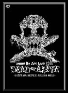 Janne Da Arc Live 2006 DEAD or ALIVE -SAITAMA SUPER ARENA 05.20- [DVD]