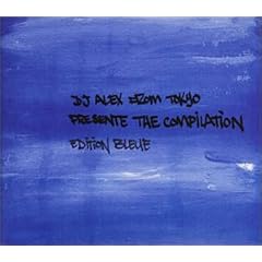 DJ ALEX presents THE COMPILATION~collection bleu