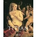 Tizian um 1490-1576 (Taschen Basic Art Series)