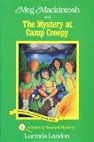 Meg Mackintosh and the Mystery at Camp Creepy: A Solve-It-Yourself Mystery (Landon, Lucinda. Solve-It-Yourself Mystery, 4.)