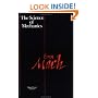 The Science of Mechanics: A Critical and Historical Account of Its Development