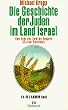 Die Geschichte der Juden im Land Israel