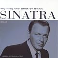 My Way : The Best Of Frank Sinatra