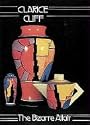 Clarice Cliff the Bizarre Affair