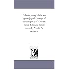 Click here to buy Sallust's history of the war against Jugurtha, and of the conspiracy of Catiline: with a dictionary and notes. By Prof.... by Michigan Historical Reprint Series.