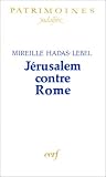  Jerusalem Contre Rome:  Mireille Hadas-Lebel