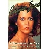 Citizen Jane: The Turbulent Life of Jane Fonda