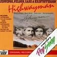 The Highwaymen – Highwayman The Highwaymen – Highwayman