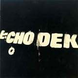 Echo Dek [12" VINYL]