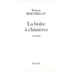 La Bo�te � Chim�res