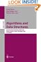 Algorithms and Data Structures: 8th International Workshop, WADS 2003, Ottawa, Ontario, Canada, July 30 - August 1, 2003, Proceedings (Lecture Notes in Computer Science)