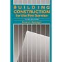 Building Construction for the Fire Service