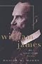 William James: The Center of His Vision