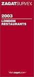 London Restaurants (Zagat Survey: London Restaurants)