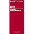 Zagatsurvey 2003 London Restaurants (Zagatsurvey: London Restaurants)