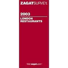 London Restaurants 2003 (ZAGAT)
