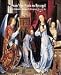 From Van Eyck to Bruegel: Early Netherlandish Painting in the Metropolitan Museum of Art