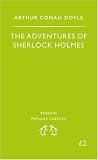 The Adventures of Sherlock Holmes (Penguin Popular Classics)